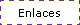 Enlaces